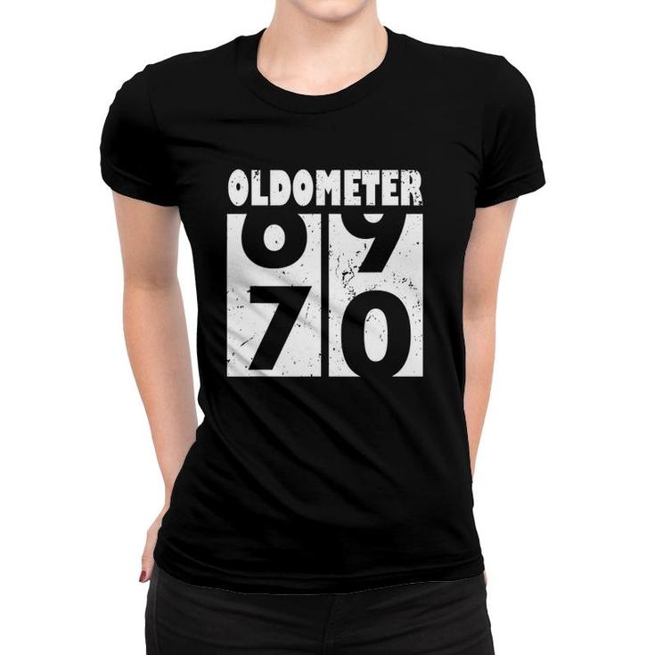 Oldometer 70 Funny 70Th Birthday Gift 69- 70 Years Old Women T-shirt