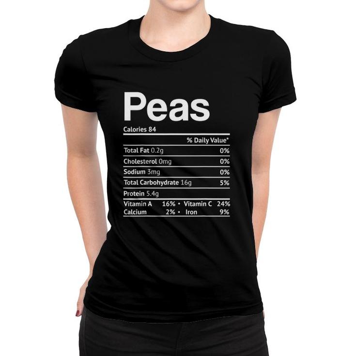 Peas Nutrition Facts Funny Thanksgiving Christmas Food Women T-shirt