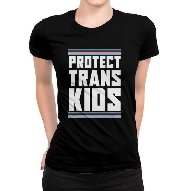 Protect Trans Kids Trans Rights Transsexual Lgbt Transgender Women T-shirt