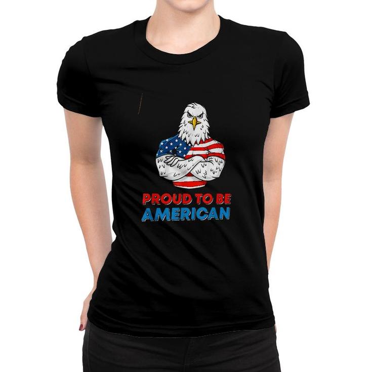 Proud To Be American Funny Bald Eagle Gift Women T-shirt