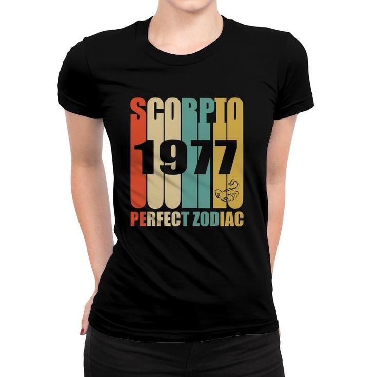 Retro Scorpio 1977 44 Years Old Bday 44Th Birthday Tee Women T-shirt