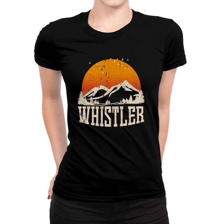 Retro Whistler Mountain Hiking Vacation Souvenir  Women T-shirt