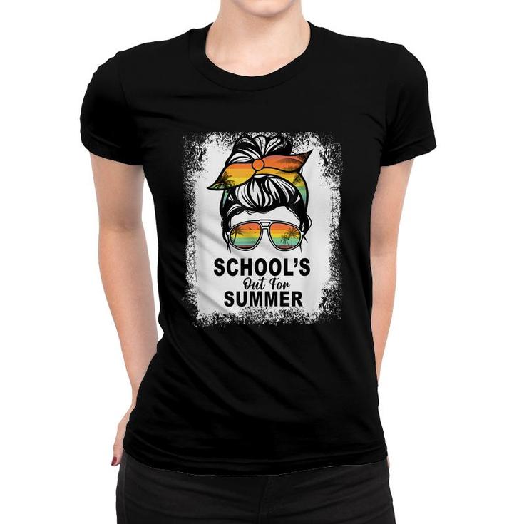 Schools Out For Summer Last Day Of School Teacher Messy Bun  Women T-shirt
