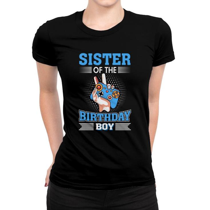 Sister Of The Birthday Boy Matching Video Gamer Women T-shirt