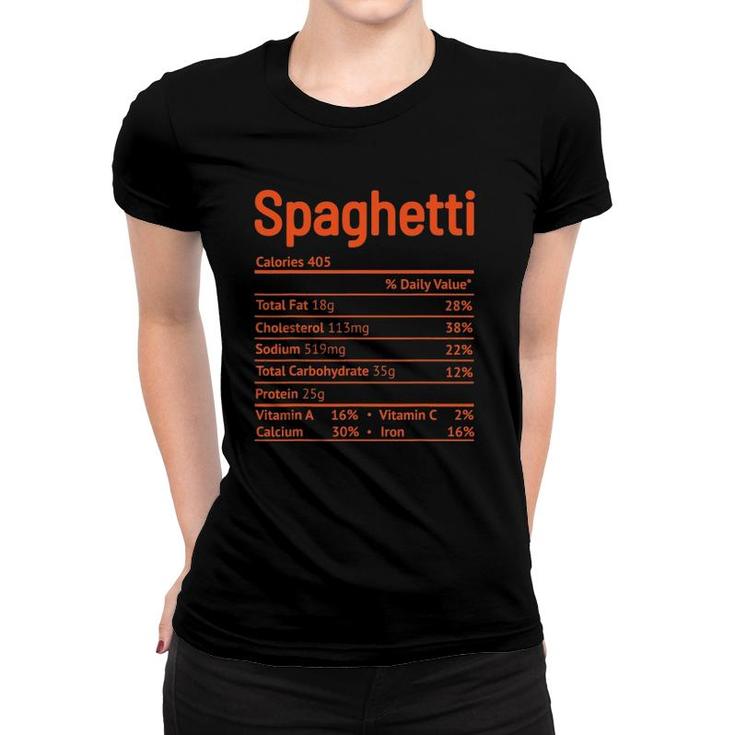 Spaghetti Nutrition Facts Funny Thanksgiving Christmas Food Women T-shirt