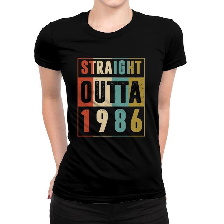 Straight Outta 1986 Vintage 36 Years Old 36Th Birthday Gift Women T-shirt