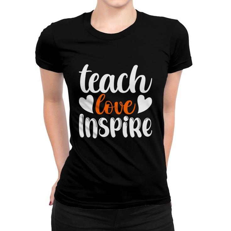 Teach Love Inspire Orange White Teacher Women T-shirt
