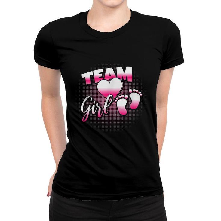 Team Girl Gender Reveal  Girls Support Gender Gift  Women T-shirt