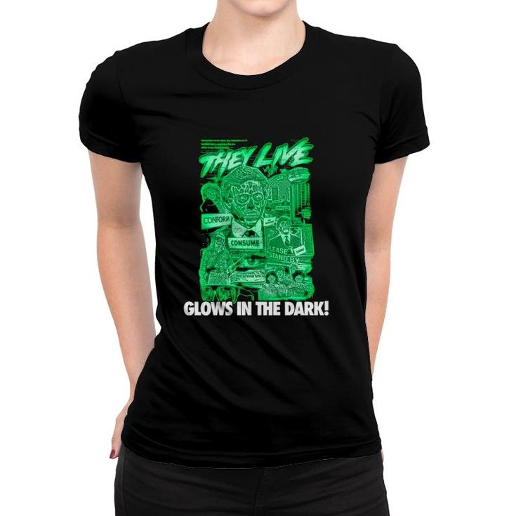They Live Consume Conform Please Stand By Glows In The Dark Women T-shirt