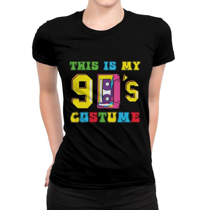 This Is My 90S Costume Mixtape Colorful Gift 80S 90S Women T-shirt