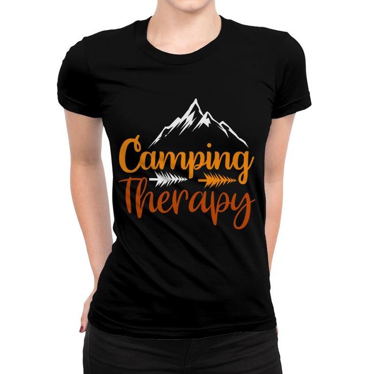 Travel Lover Always Has Camping Therapy In Every Exploration Women T-shirt