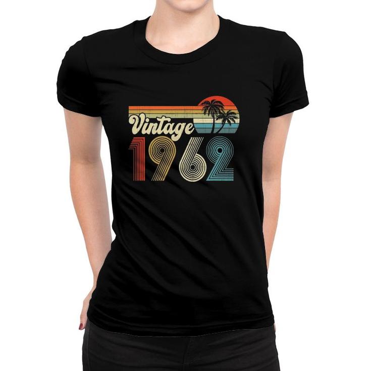 Vintage 1962 Made In 1962 60Th Birthday Gift 60 Years Old Women T-shirt