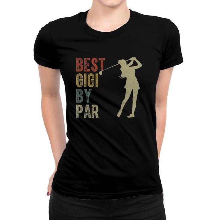 Vintage Best Gigi By Par Outfit Mothers Day Golfing Women T-shirt