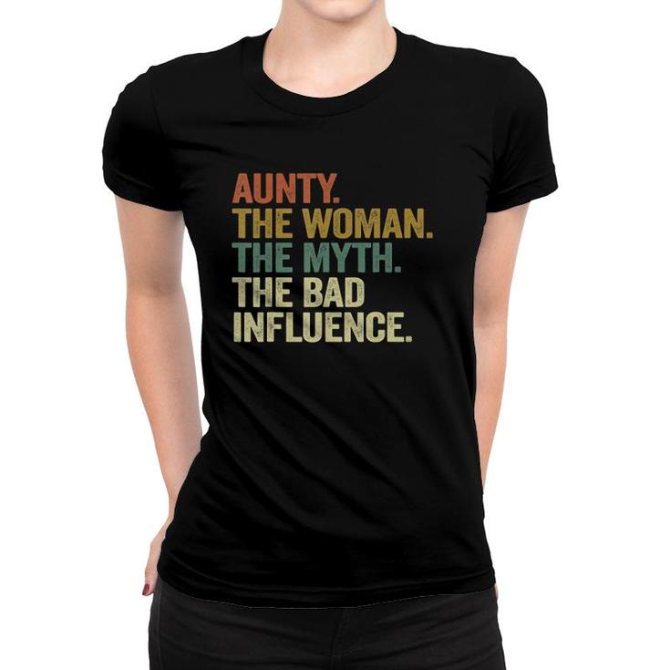 Vintage Cool Aunty Woman Myth Bad Influence Funny Aunt Women T-shirt