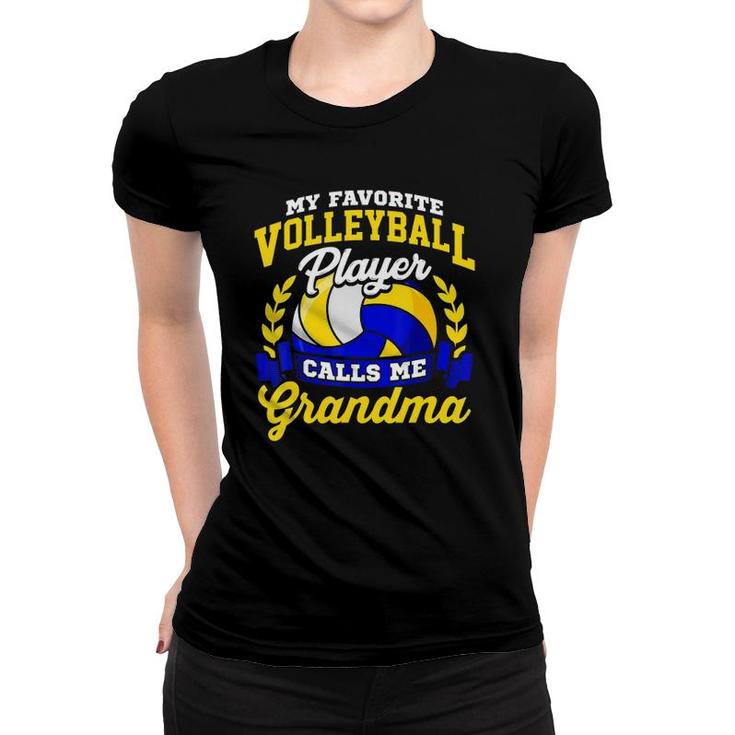 Volleyball Quote My Favorite Player Calls Me Grandma Women T-shirt