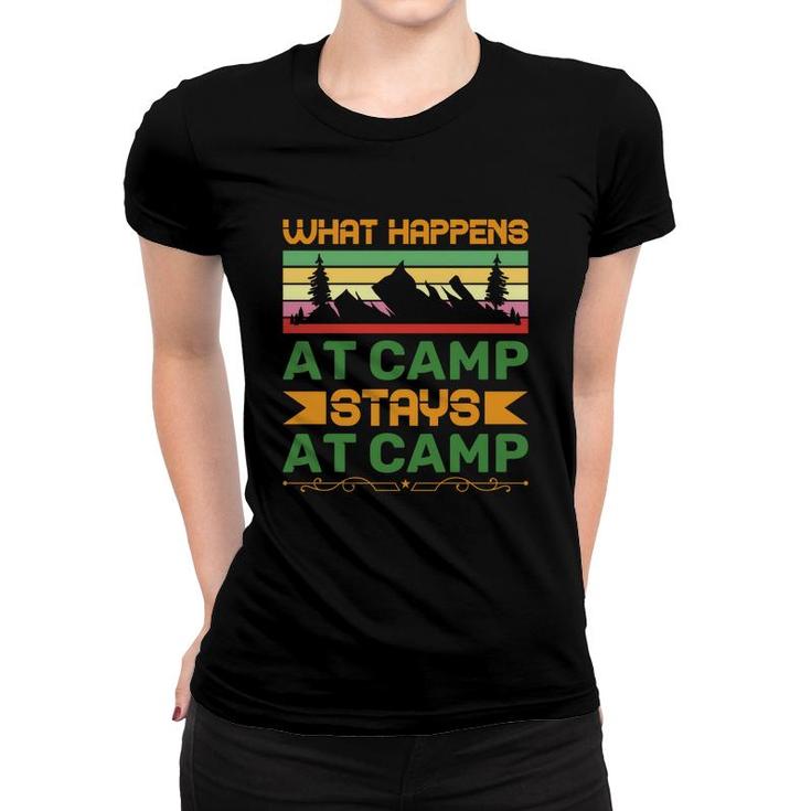 What Happens At Camp And Stays At Camp Of Travel Lover In Exploration Women T-shirt