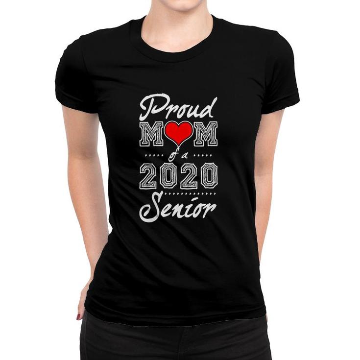 Womens Proud Mom Of A 2020 Senior Graduate Graduation Women T-shirt
