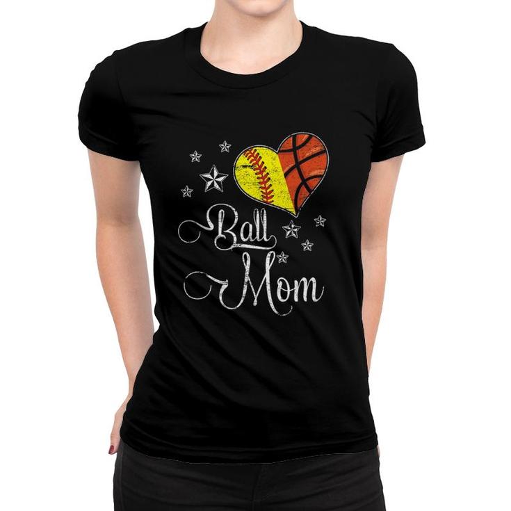 Womens Proud Softball Basketball Mom Ball Mothers Day Women T-shirt