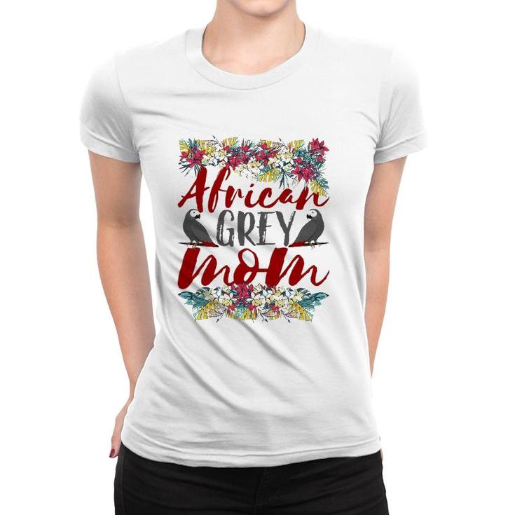 African Grey Mom - Floral - African Grey Parrot Women T-shirt