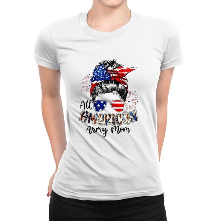 All American Army Mom 4Th Of July American Flag Bandana Sunglasses Fireworks Messy Bun Women T-shirt