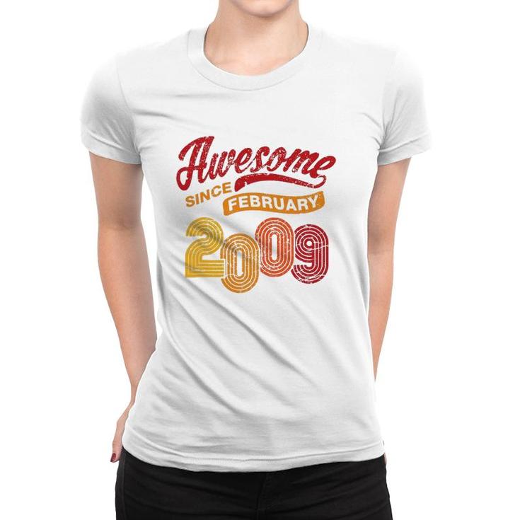 Awesome Since February 2009 13 Years Old 13Th Birthday Gift Women T-shirt