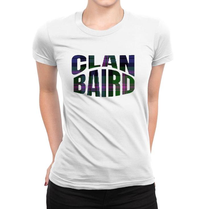Baird Clan Kilt Tartan Namesake Scotland Women T-shirt