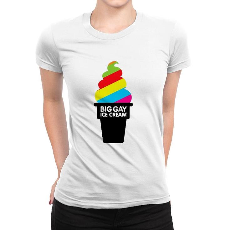 Big Gay Ice Cream Lovers Gift Women T-shirt