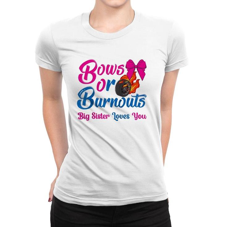 Bows Or Burnouts Sister Loves You Gender Reveal Party Idea Raglan Baseball Tee Women T-shirt