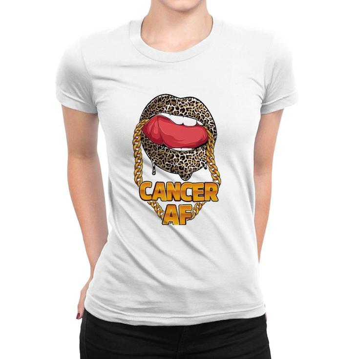 Cancer Af Girl Juicy Lips Leopard Astrology Zodiac Sign Women T-shirt