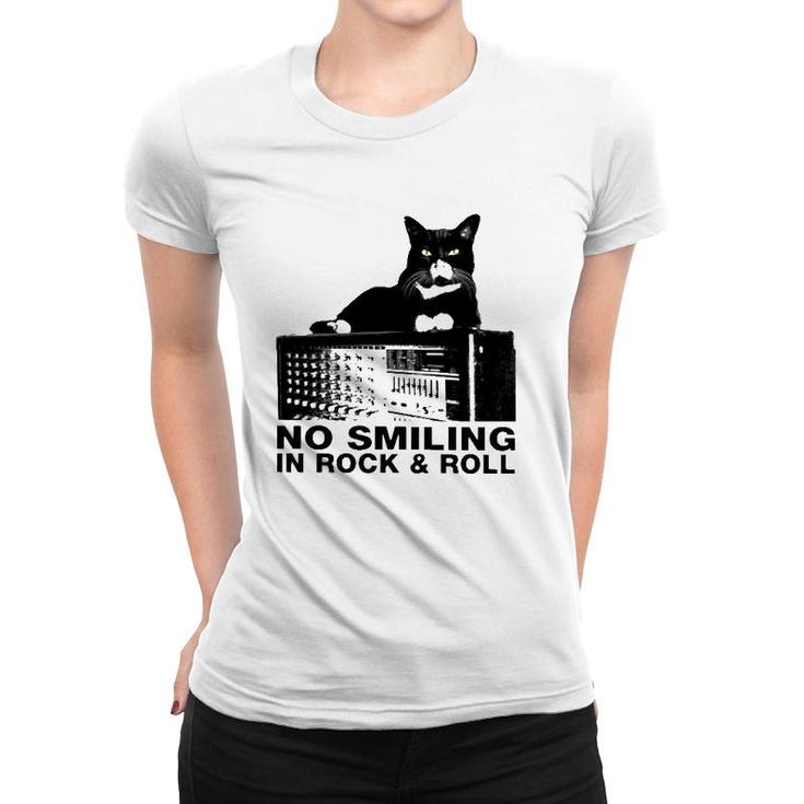 Cat No Smiling In Rock And Roll Women T-shirt