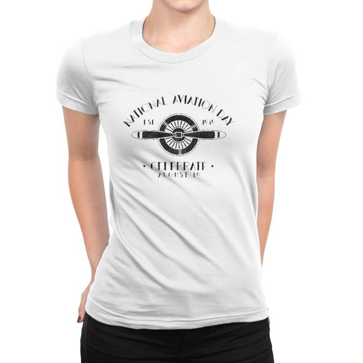 Celebrate National Aviation Day Airplane Pilot Vintage Women T-shirt