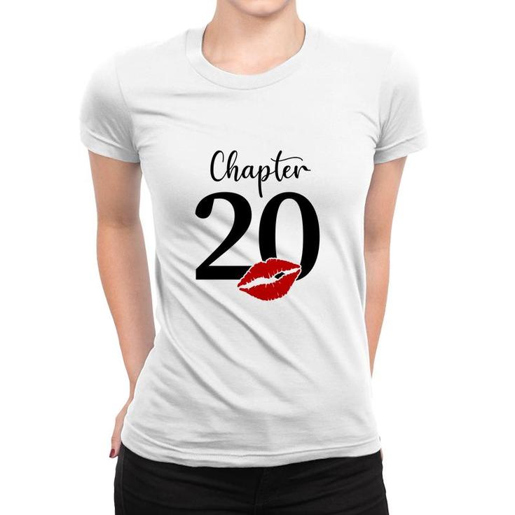 Chapter 20 Since 2002 Is 20Th Birthday With New Plans For The Future Women T-shirt