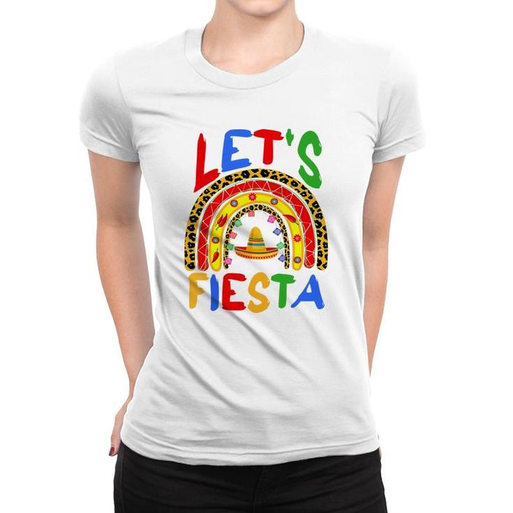Cinco De Mayo Rainbow Lets Fiesta Women Men Kids Women T-shirt