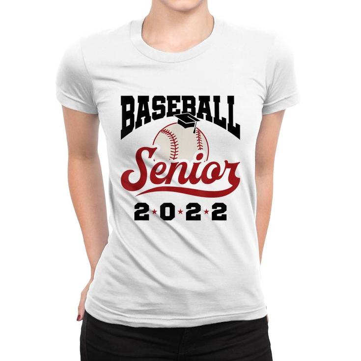 Class Of 2022 Baseball Senior Graduation Grad Graduate  Women T-shirt