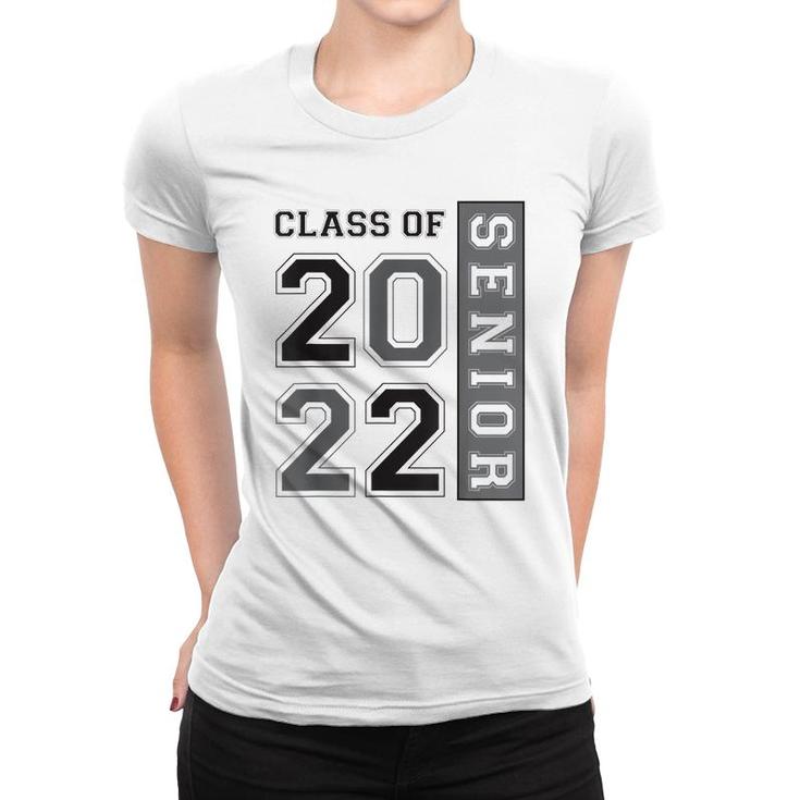 Class Of 2022 Senior High School College 2022 Graduation  Women T-shirt
