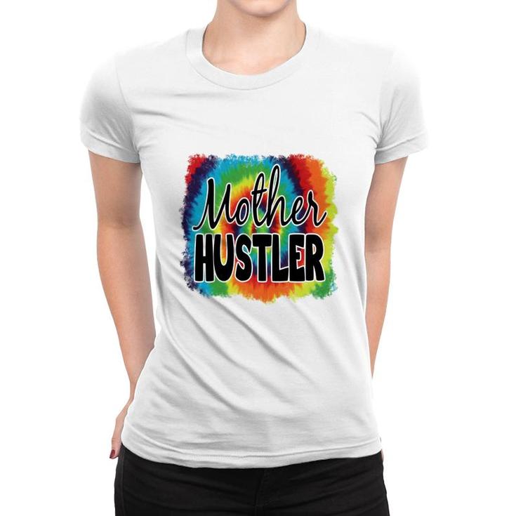 Color Mother Hustler Vintage Mothers Day Women T-shirt