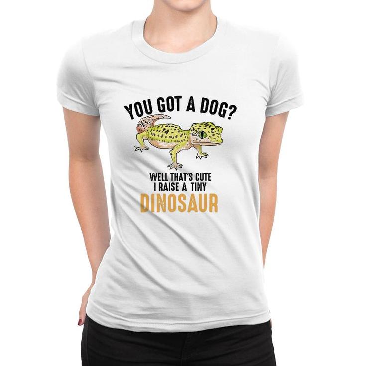 Cool I Raise Tiny Dinosaur Funny Leopard Gecko Pet Gift Women T-shirt