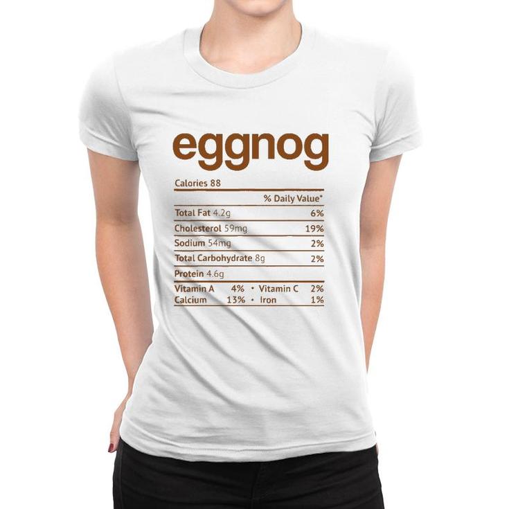 Eggnog Nutrition Facts Funny Thanksgiving Christmas Food Women T-shirt