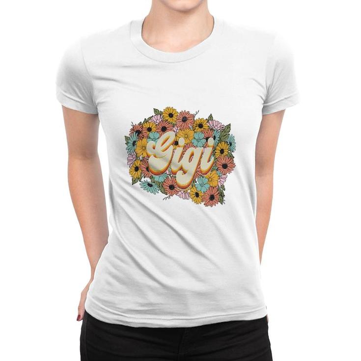 Florals Retro Gigi Flower Vintage Mothers Day Women T-shirt