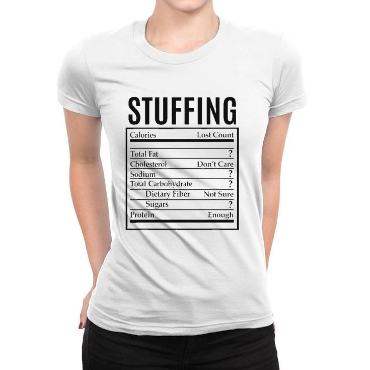 Funny Stuffing Nutrition Facts Label Thanksgiving Christmas Women T-shirt