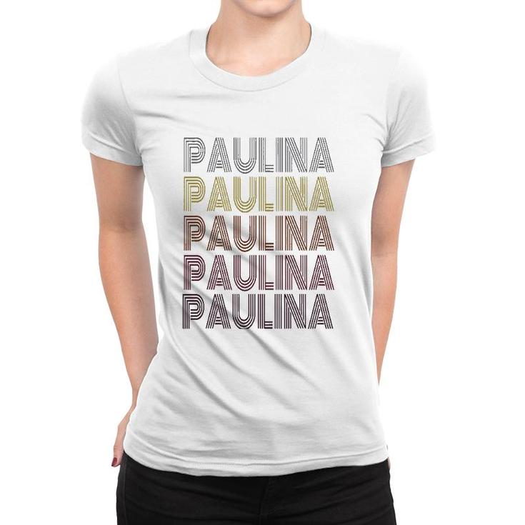 Graphic Tee First Name Paulina Retro Pattern Vintage Style Women T-shirt