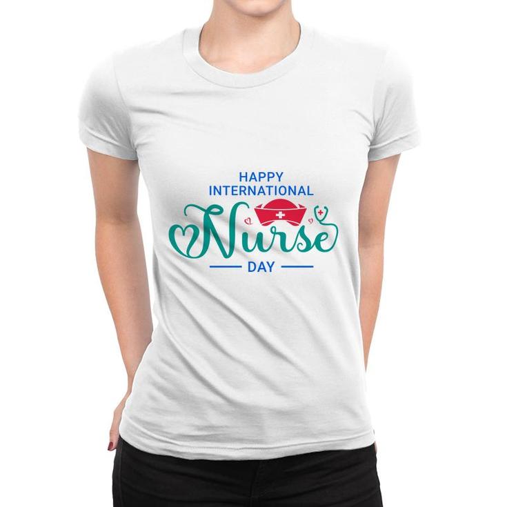 Happy Interational Nurses Day Familiar Gift 2022 Women T-shirt