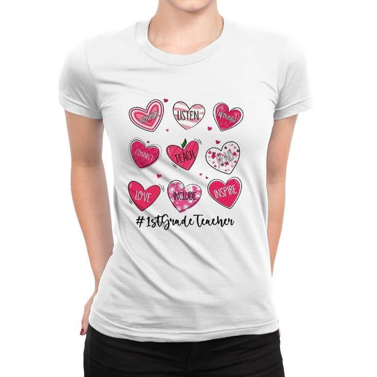 Hearts Teach Love Inspire 1St Grade Teacher Valentines Day Women T-shirt