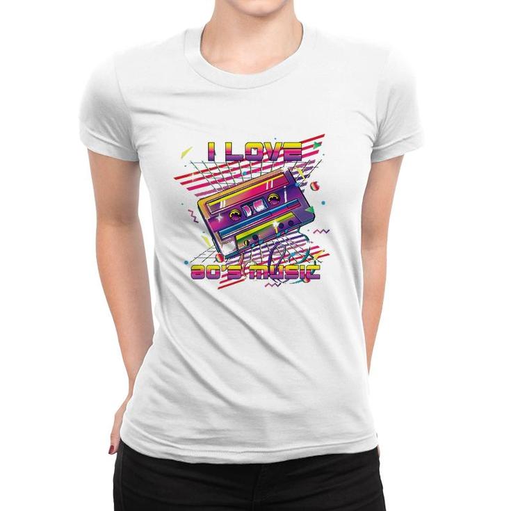 I Love 80S Music Retro Cassette Eighties Vintage Mix Tape Women T-shirt