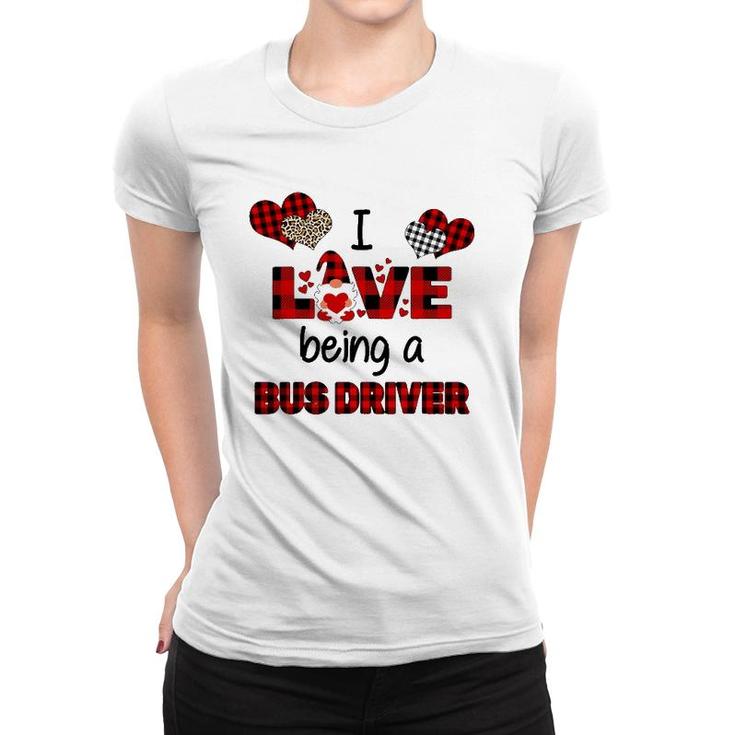 I Love Being A School Bus Driver Valentines Day Women T-shirt