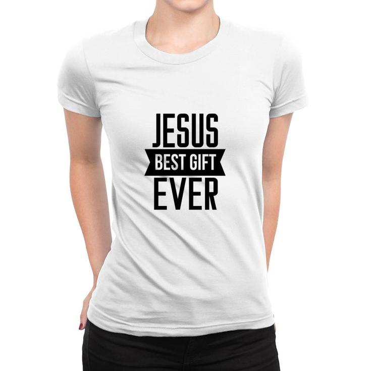 Jesus Best Gift Ever Bible Verse Black Graphic Christian Women T-shirt