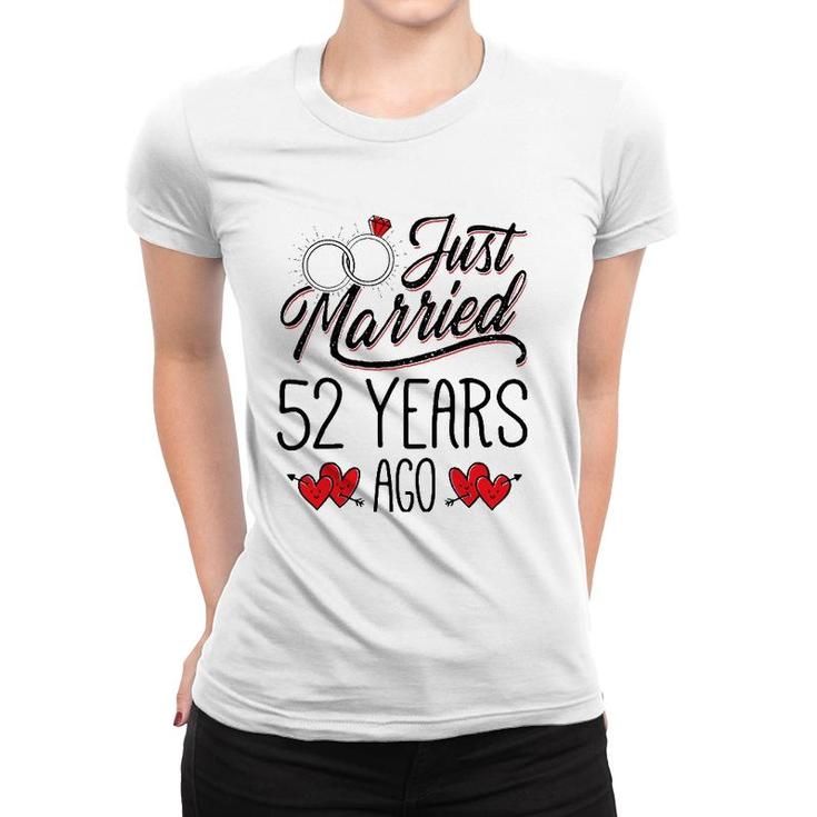 Just Married 52 Years Ago Funny Couple 52Nd Anniversary Gift Women T-shirt