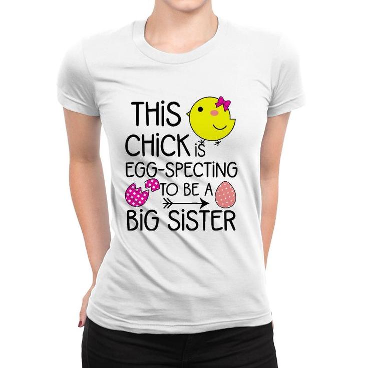 Kids Girls Easter Eggspecting To Be A Big Sister Announcement Women T-shirt
