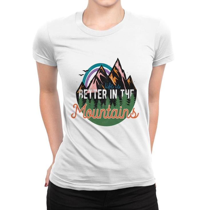 Life Is Better In The Mountains Wild Life  Vintage Style Women T-shirt
