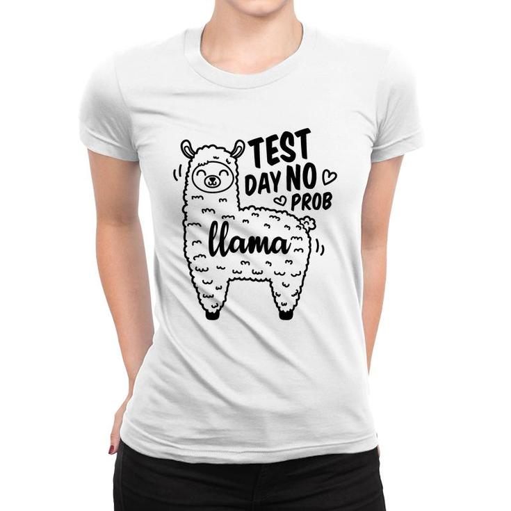 Llama Test Day No Prob Llama Black Graphic Women T-shirt